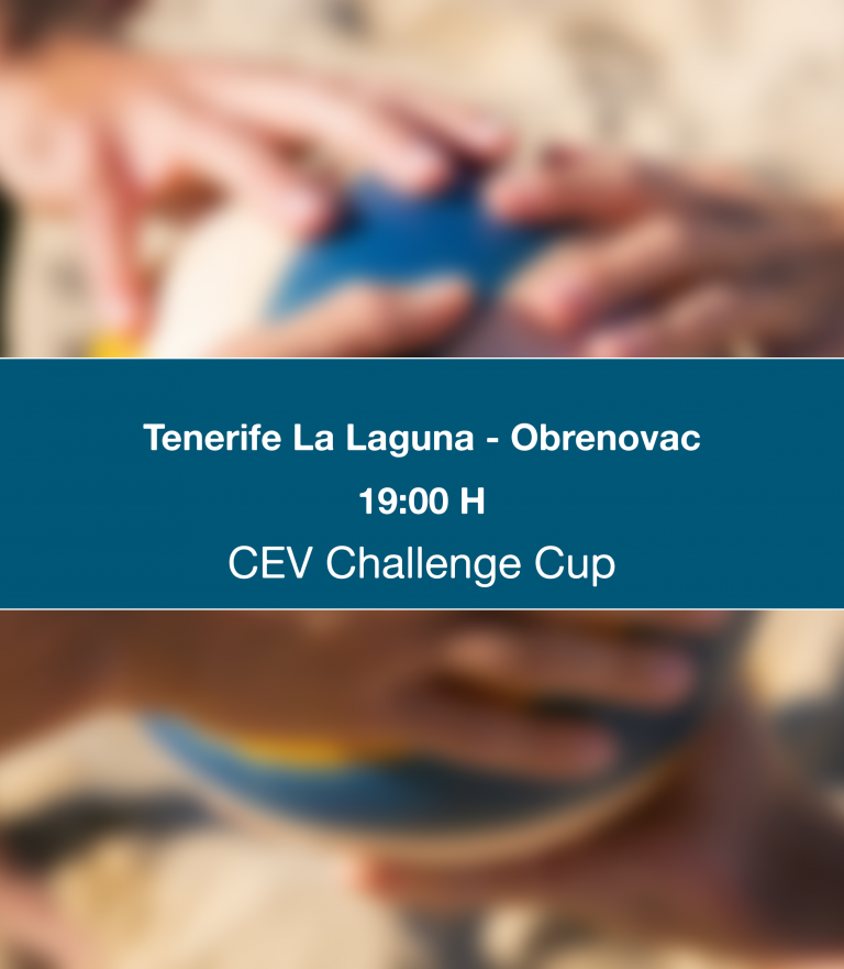 En directo | Ver el partido entre el CV Tenerife La Laguna – Obrenovac