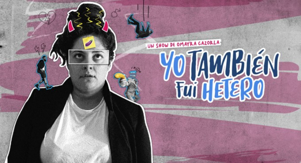 Ironía, picardía y humor con ‘Yo también fui hetero’, un espectáculo de Omayra Cazorla que será emitido en Televisión Canaria este viernes
