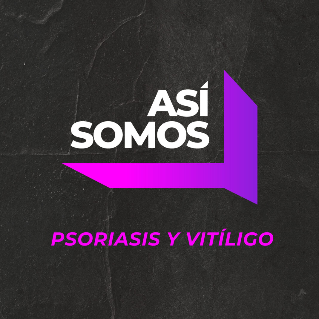 Así Somos programa de Responsabildad Social Corporativa dedicado a la psoriasis y al vitíligo