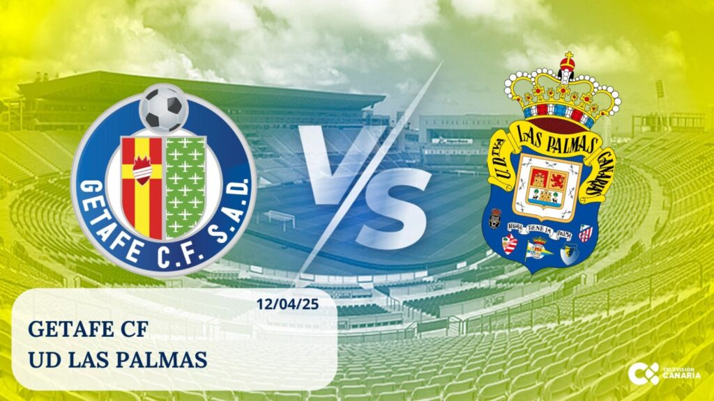 Todos lo detalles del partido entre el Getafe CF y la UD Las Palmas este 12 de abril 2025