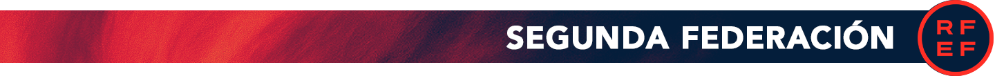 Segunda Federación de Fútbol, todas las noticias