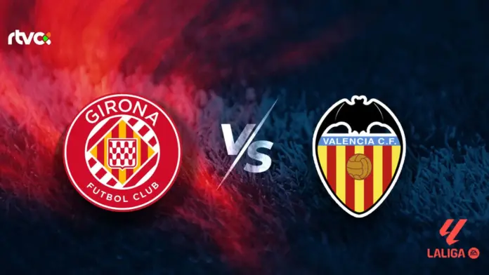Girona vs Valencia: horario, alineaciones y minuto a minuto | LaLiga EA Sports 25-26