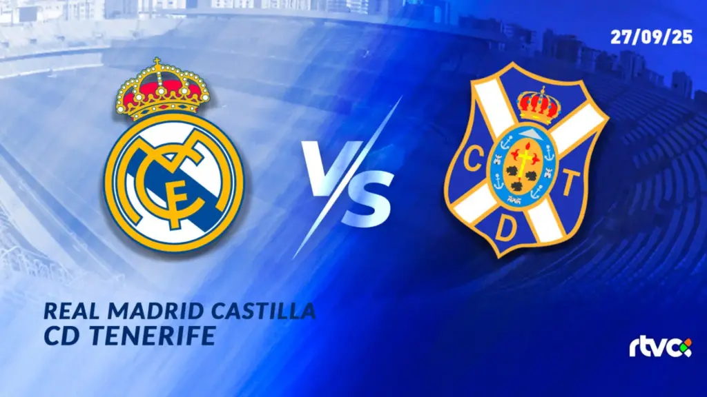 Real Madrid Castilla vs CD Tenerife en directo en RTVC 