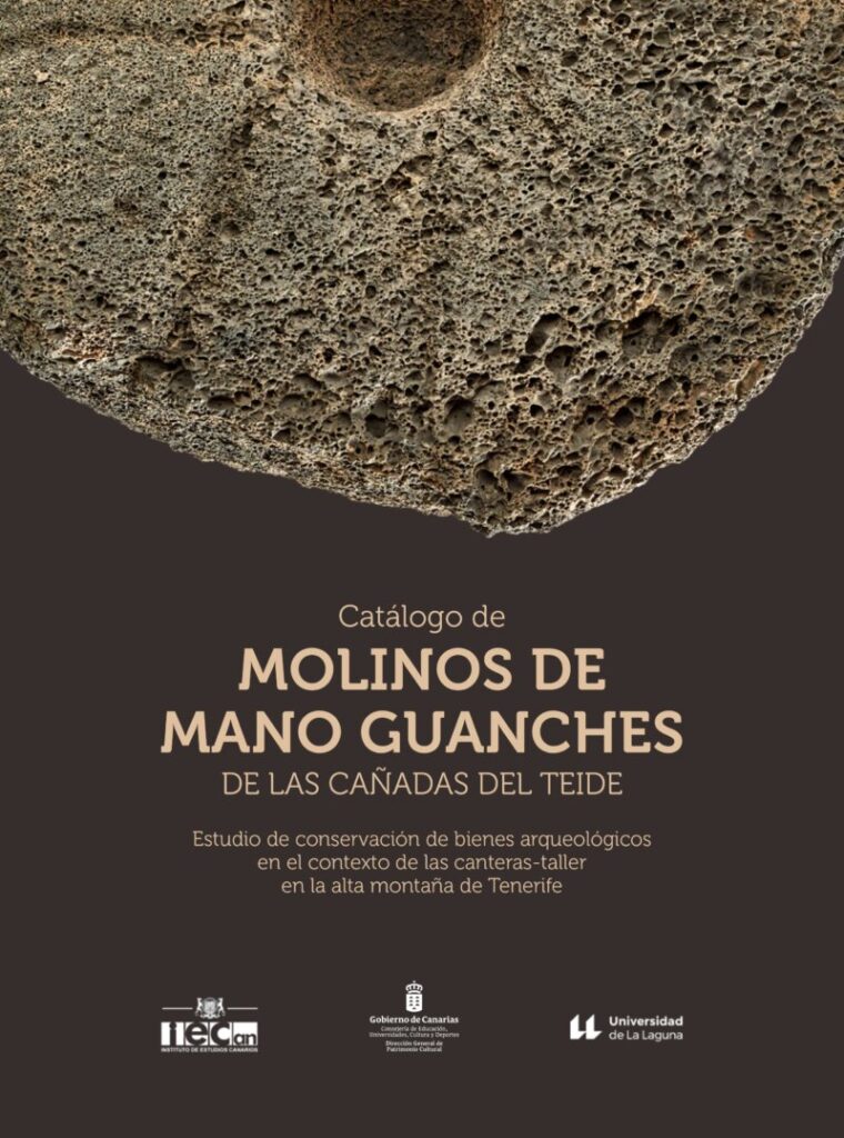 Un estudio analiza los procesos de fabricación de los molinos de mano guanches