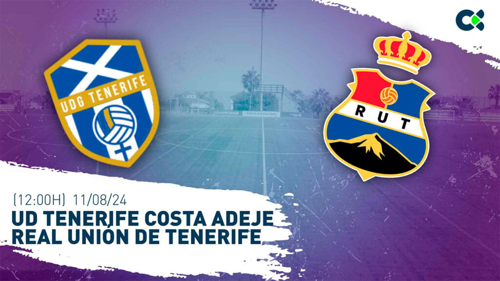 UD Tenerife Costa Adeje - Real Unión de Tenerife | Partido de pretemporada