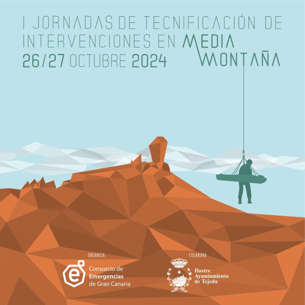 Abren las inscripciones para las I Jornadas de Tecnificación en Intervenciones en Media Montaña/ Consorcio de Emergencias de Gran Canaria. Cartel 